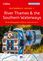 Collins/Nicholson Waterways Guide 7 – River Thames & the Southern Waterways: The Bestselling Guides to Britain's Canals and Rivers 0008430837 Book Cover