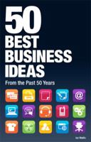 50 Best Business Ideas 1854586718 Book Cover