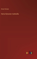 Herra Kenonen matkoilla (Finnish Edition) 3368915355 Book Cover