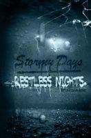 Stormy Days Restless Nights 1532730306 Book Cover