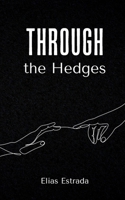 Through the Hedges 936094369X Book Cover