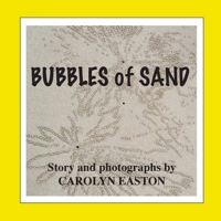Bubbles of Sand 0645405086 Book Cover