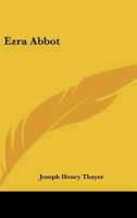 Ezra Abbot 1022080814 Book Cover