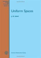 Uniform Spaces 0821815121 Book Cover