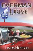 Everman Drive 1722700262 Book Cover