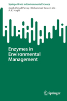 Enzymes in Environmental Management (SpringerBriefs in Environmental Science) 3031748735 Book Cover