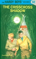 The Crisscross Shadow (Hardy Boys, #32) 0448089327 Book Cover