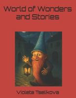 World of Wonders and Stories (Stories of Kindness for Children) B0G5GCFH5K Book Cover