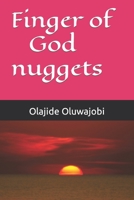 Finger of God nuggets B0BR2X6HY7 Book Cover