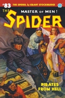The Spider #83: Pirates From Hell 1618279084 Book Cover