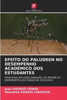 Efeito Do Paludeen No Desempenho Académico DOS Estudantes (Portuguese Edition) 6207924711 Book Cover