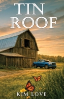 Tin Roof 1968542310 Book Cover