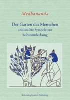 Der Garten des Menschen: und andere Symbole zur Selbstentdeckung (German Edition) 3819209816 Book Cover