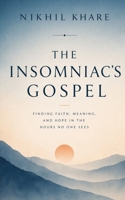 The Insomniac Gospel 937642798X Book Cover