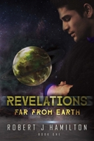 Revelations: Far From Earth 0994282206 Book Cover