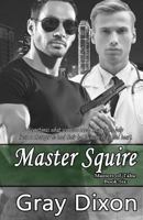 Master Squire 1536978388 Book Cover