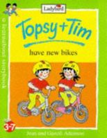 Topsy + Tim Have New Bikes 0216931347 Book Cover