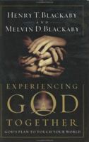 Experiencing God Together: God's Plan to Touch Your World 0805424814 Book Cover