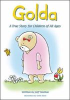 Golda: A True Story For Children Of All Ages 1432795376 Book Cover