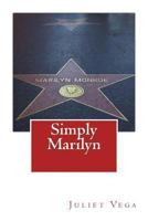 Simply Marilyn 1484094271 Book Cover