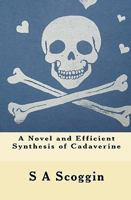 A Novel and Efficient Synthesis of Cadaverine 1448627176 Book Cover