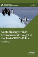 Contemporary French Environmental Thought in the Post-COVID-19 Era 3030961281 Book Cover