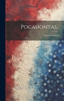 Pocahontas.. 1022430297 Book Cover
