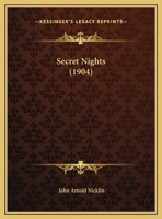 Secret Nights (1904) 1011335921 Book Cover