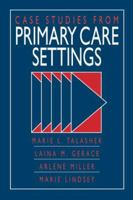 Case Studies from Primary Healthcare Settings 0071054871 Book Cover