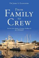 From Family to Crew 1478295554 Book Cover