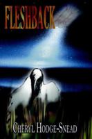 Fleshback 1420896970 Book Cover