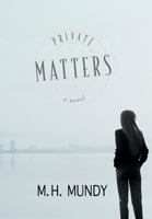 Private Matters - A Novel 1956997024 Book Cover