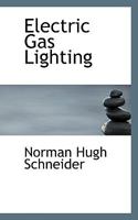 Electric Gas Lighting 0353964999 Book Cover