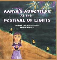 Aanya's Adventure at the Festival of Lights 180369081X Book Cover