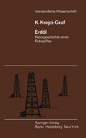 Erdol: Naturgeschichte Eines Rohstoffes 3642866220 Book Cover