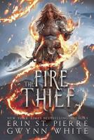 The Fire Thief 1799179648 Book Cover