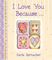 I Love You Because... 1869203313 Book Cover