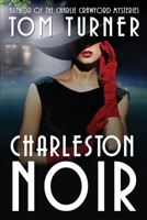 Charleston Noir B09KN7WLM8 Book Cover