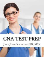 CNA Test Prep: Nurse Assistant Study Guide Review Book and Exam Practice Questions 1983586323 Book Cover