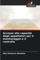 Accesso alle capacità degli appaltatori per il monitoraggio e il controllo 6205721155 Book Cover