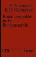 Kommunalpolitik in Der Bundesrepublik: Moglichkeiten Und Grenzen 3322954625 Book Cover