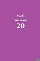 zweitausend 20: Terminplaner 2020 A5 Lila (German Edition) 1679439480 Book Cover