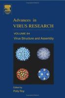 Advances in Virus Research, Volume 64: Virus Structure and Assembly 012039863X Book Cover