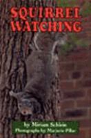 Squirrel Watching 0060227532 Book Cover