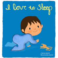 I Love to Sleep: Deluxe Touch-and-Feel 0547848439 Book Cover