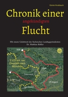 Chronik einer angekündigten Flucht (German Edition) 3758312574 Book Cover