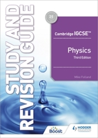 Cambridge IGCSE™ Physics Study and Revision Guide Third Edition 1398361372 Book Cover