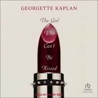 The Girl Who Can't Be Kissed B0H42RTNGP Book Cover