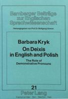 On Deixis in English and Polish: The Role of Demonstrative Pronouns 3820498397 Book Cover