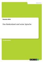 Das Baskenland und seine Sprache 3640325524 Book Cover